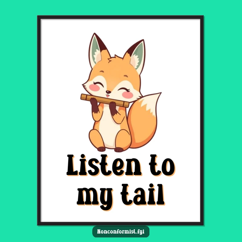 Funny Fox Flute Tail Poster: Musical Character Art, Whimsical Decor Gift