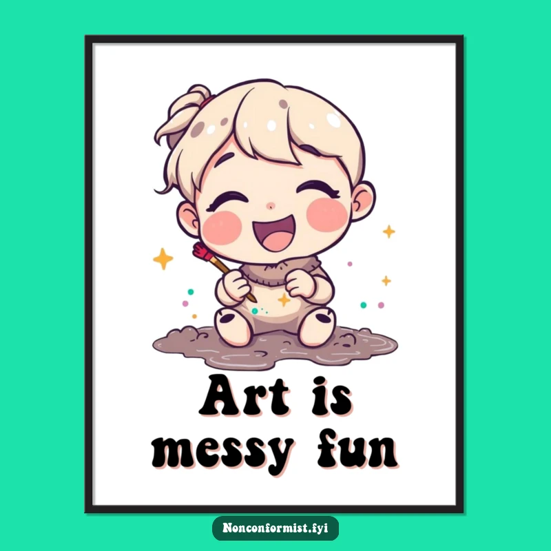 Funny Glitter Mud Artist Poster: Decorate with Joyful Art, Perfect Funny Gift