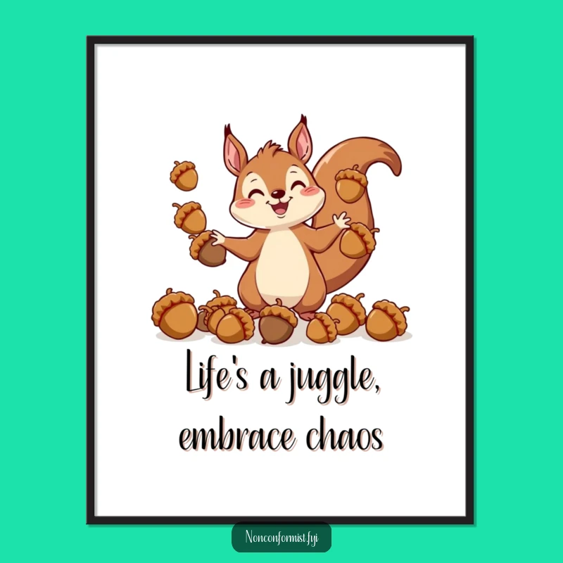 Free Printable Funny Squirrel Wall Art: Juggling Acorns Humorous Downloadable Decor