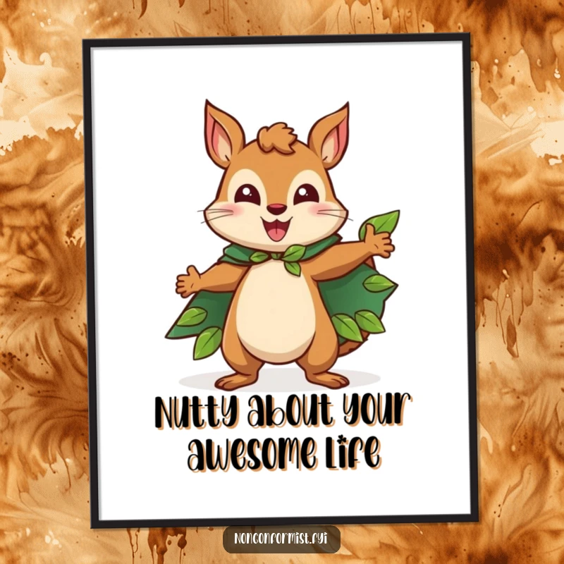 Funny Free Printable Wall Art: Happy squirrel wearing a leaf cape, striking a heroic pose, whimsical and fun decor.