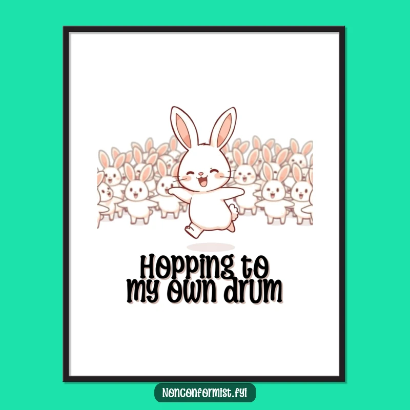 Funny Free Printable Rabbit Wall Art: Independent Spirit, Downloadable Decor