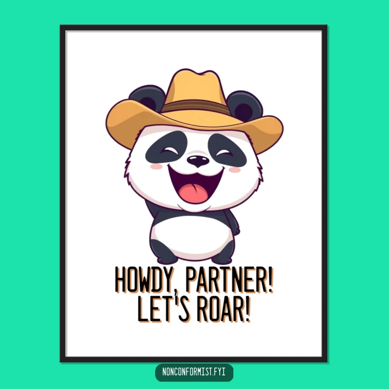 Funny Free Printable Wall Art: Playful Panda Cowboy Roaring Decor