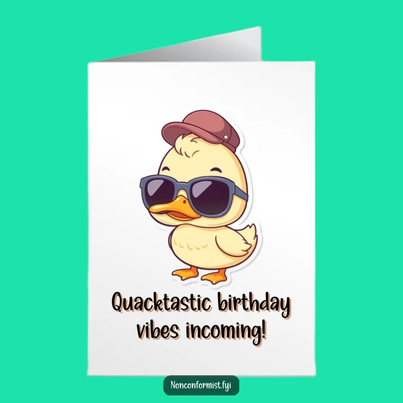 Free Printable Birthday Card: Cool Duck Vibes, Funny Downloadable Gift