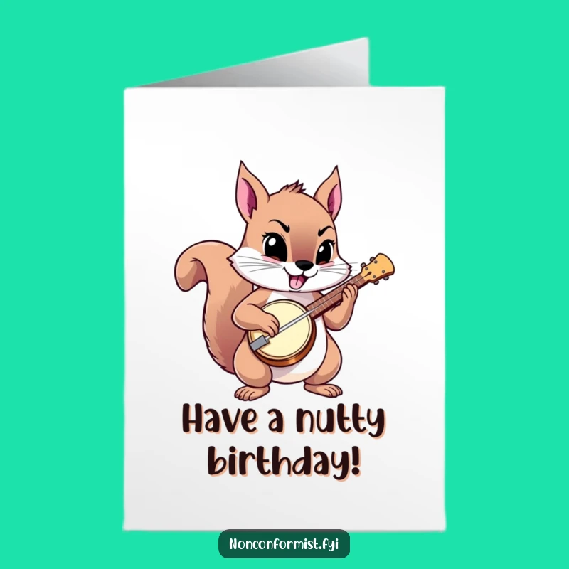 Free Printable Squirrel Banjo Birthday Card: Defiant Fun, Downloadable Greeting