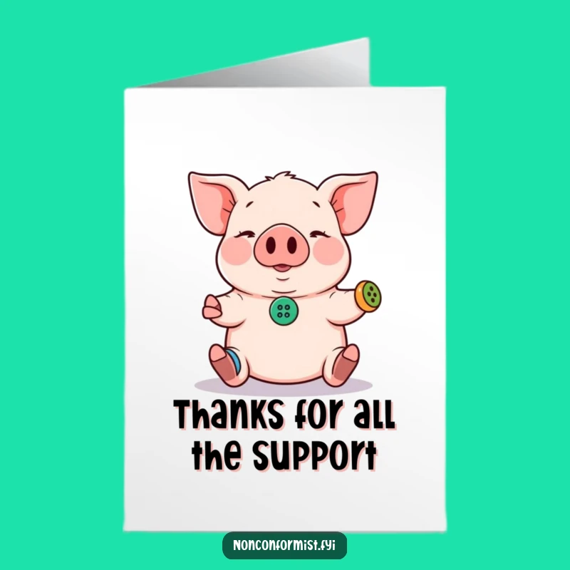 Free Printable Thank You Card: Pig's Button Thanks, Funny Downloadable Note