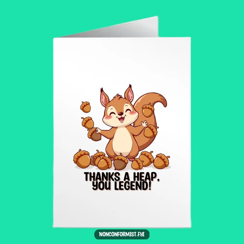 Free Printable Funny Squirrel Thank You Card: Acorn Gratitude Downloadable Greeting