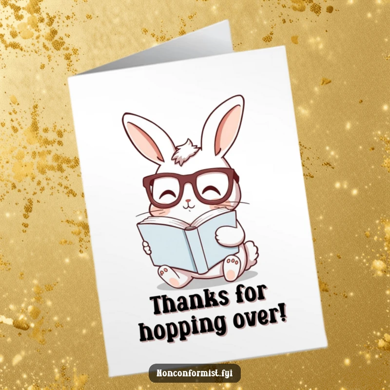 Funny Free Printable Thank You Card: A curious bunny wearing glasses reads a book sideways, looking thoughtful.