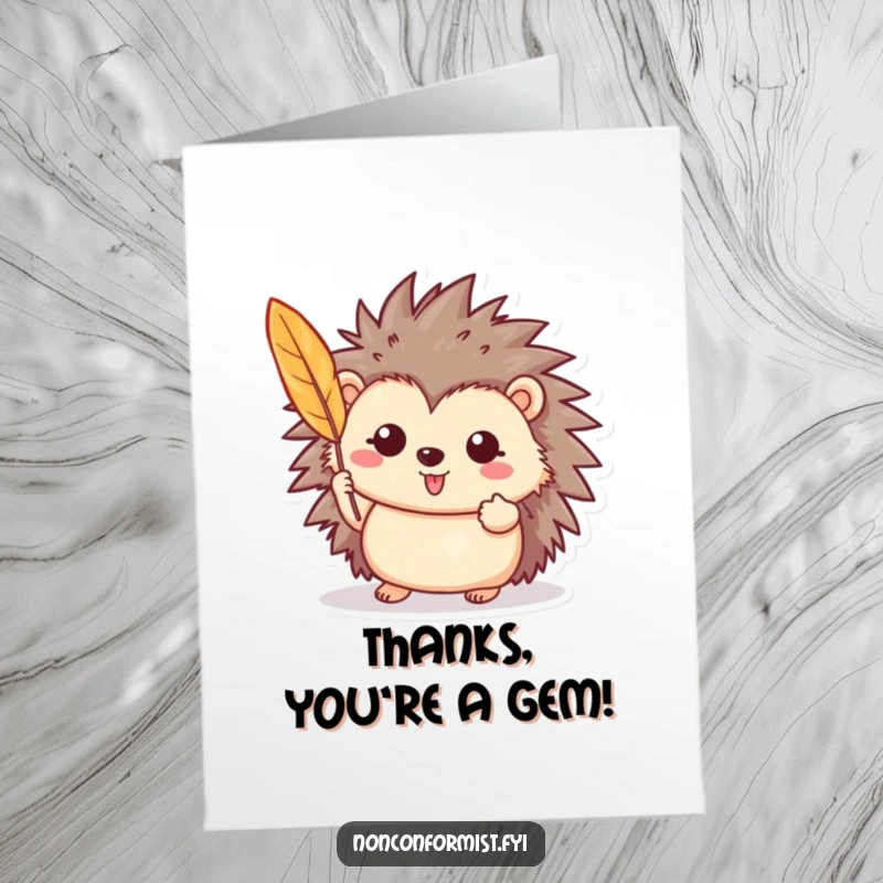 Funny free printable thank you card of a cheerful hedgehog proudly showing off a single, brightly colored feather.